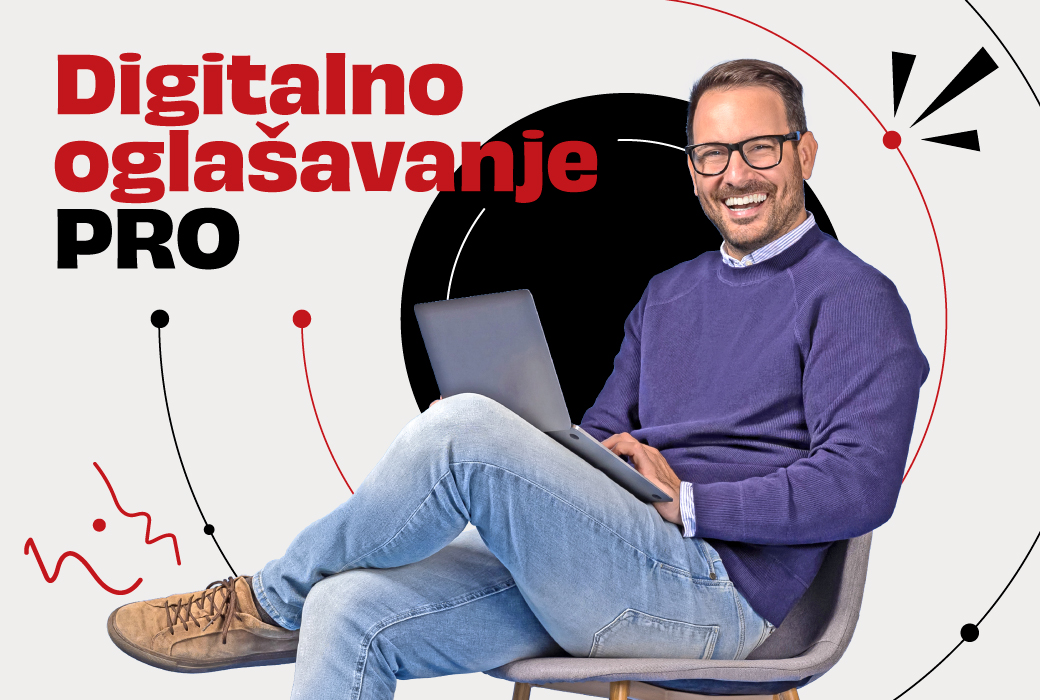 Postani pro u digitalnom oglašavanju za google, društvene mreže i linkedin.